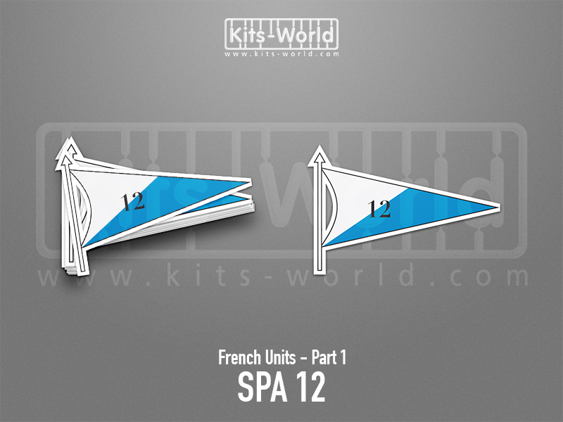 Kitsworld SAV Sticker - French Units - SPA 12 W: 100mm x H:68mm 